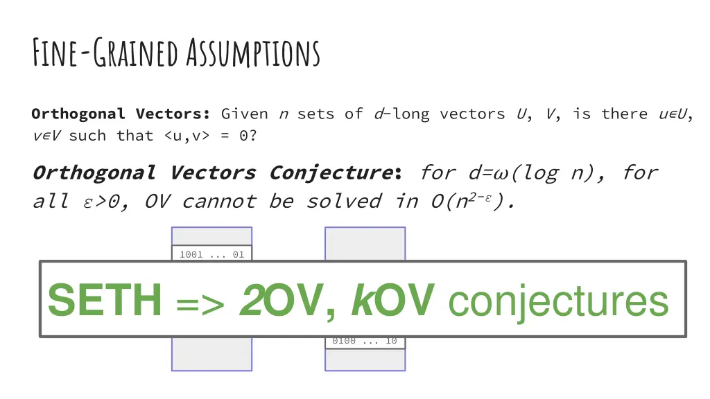 fine grained assumptions 8