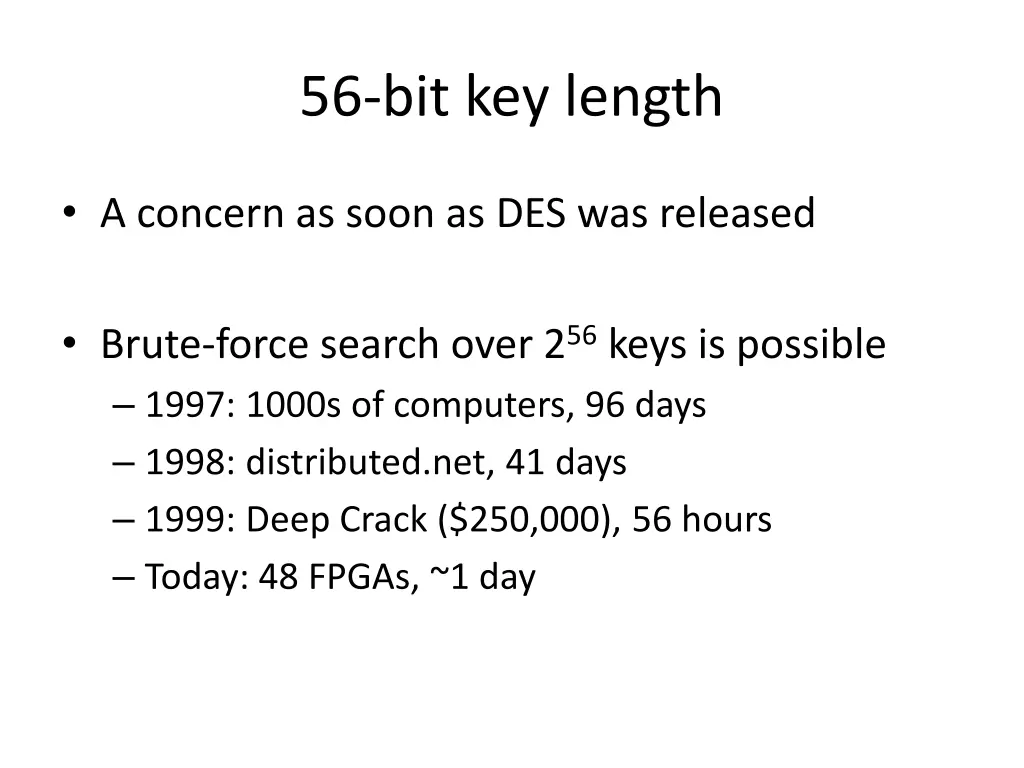 56 bit key length
