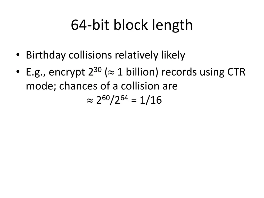 64 bit block length
