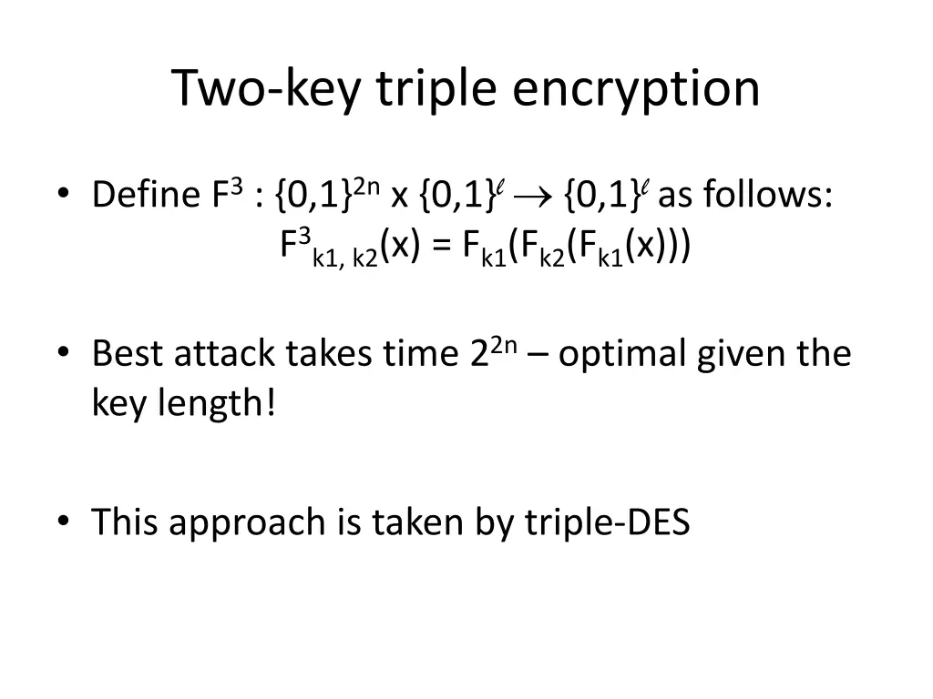 two key triple encryption