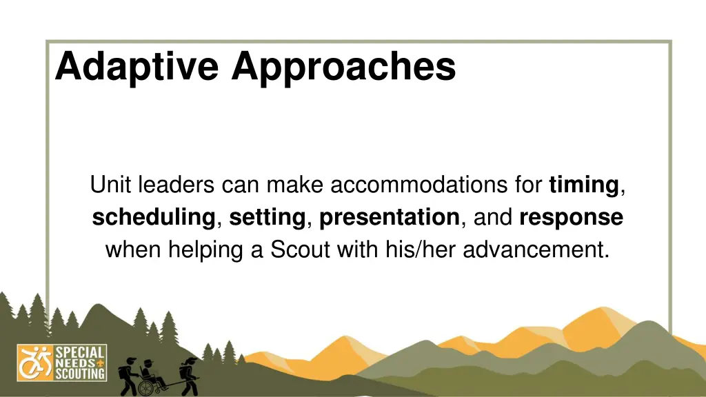 adaptive approaches