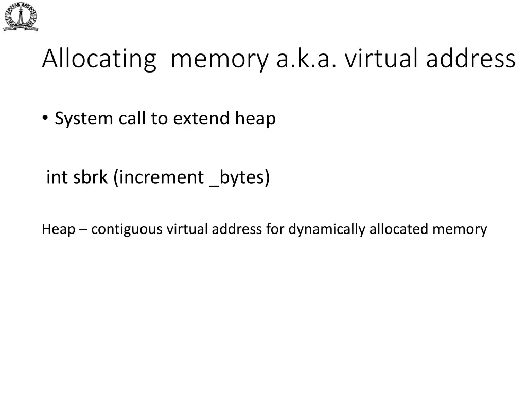 allocating memory a k a virtual address 1