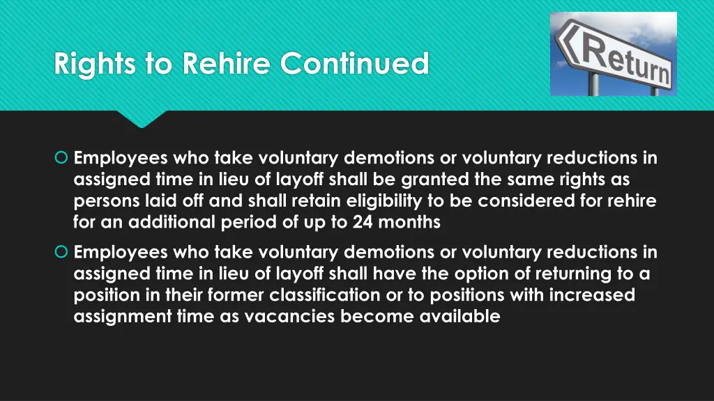 rights to rehire continued