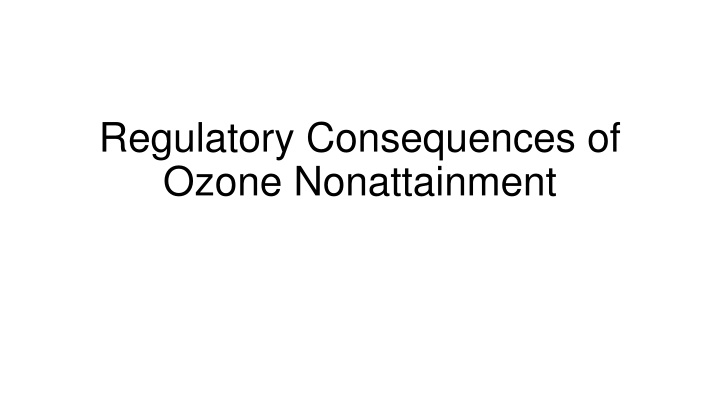 regulatory consequences of ozone nonattainment