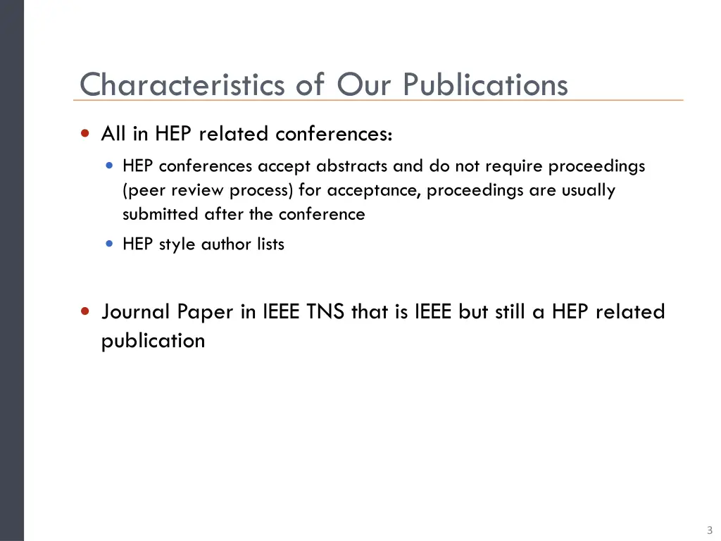 characteristics of our publications