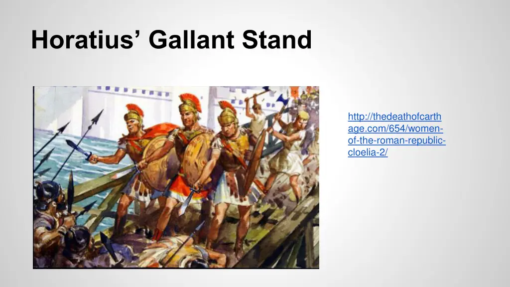 horatius gallant stand