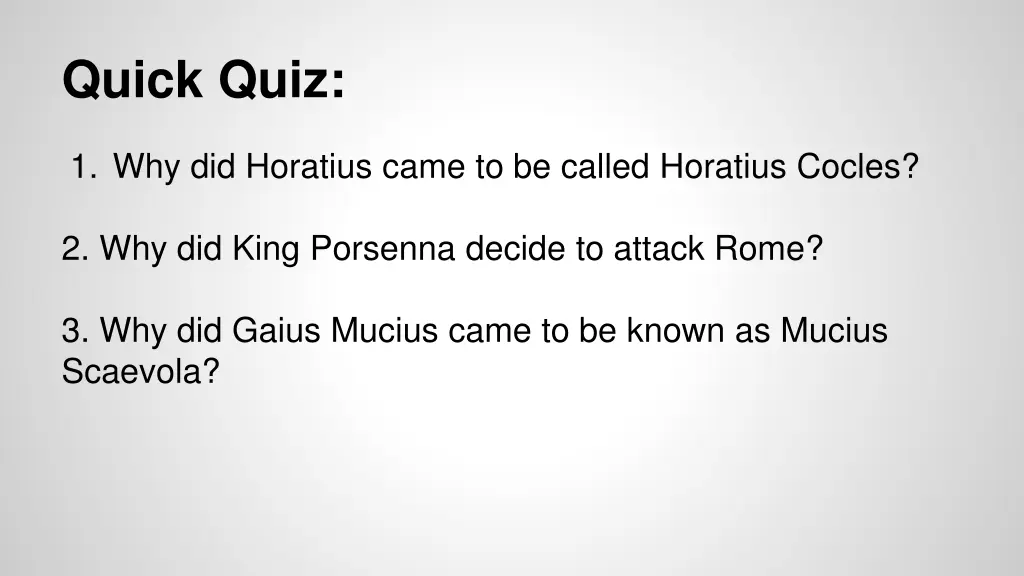 quick quiz