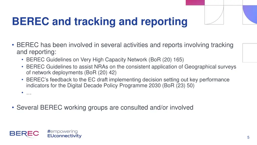 berec and tracking and reporting