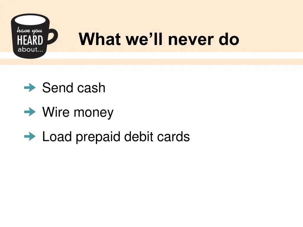 what we ll never do