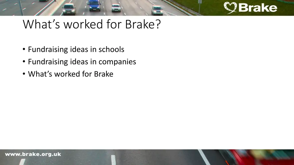 what s worked for brake