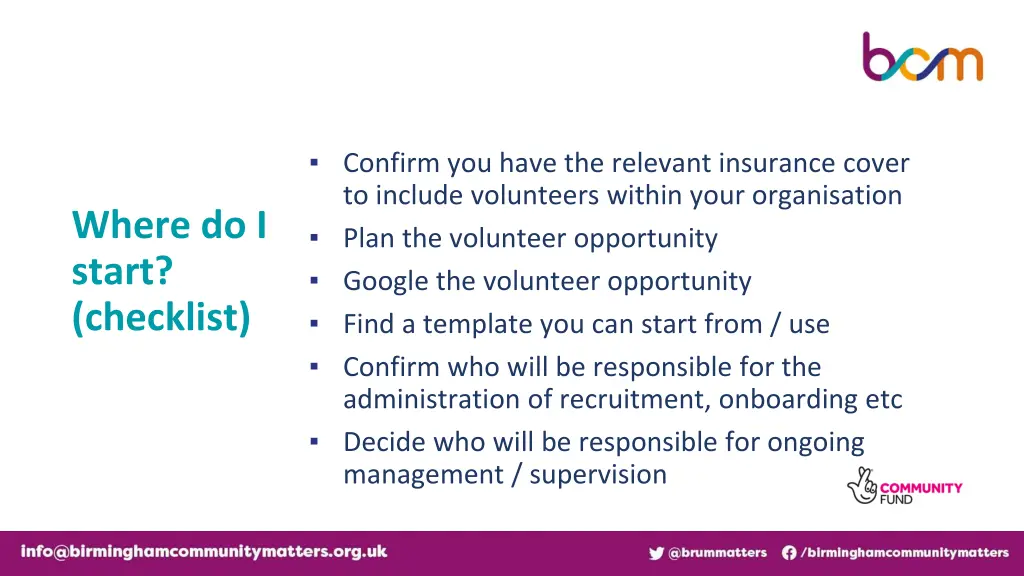 confirm you have the relevant insurance cover