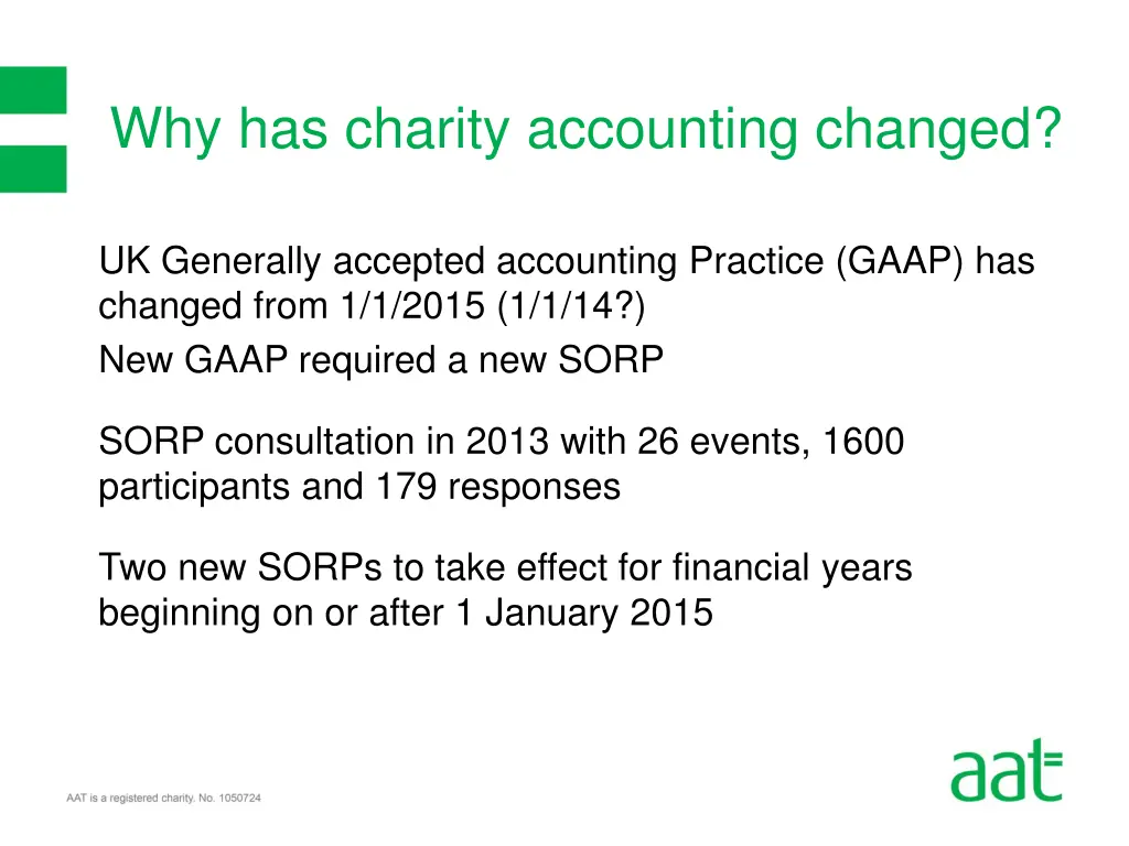 why has charity accounting changed