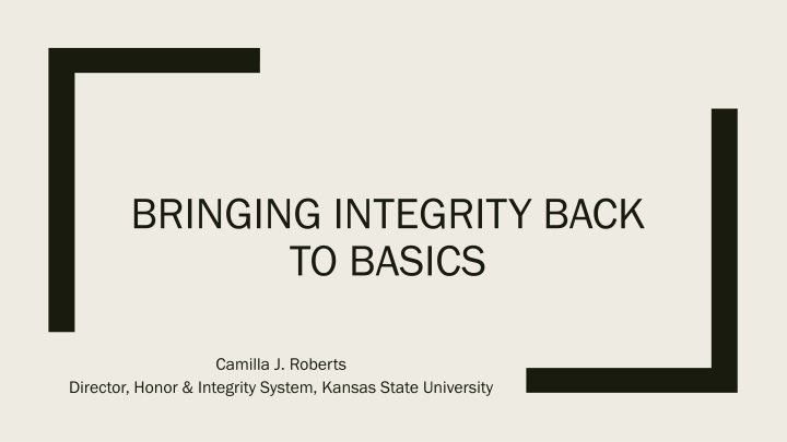 bringing integrity back to basics