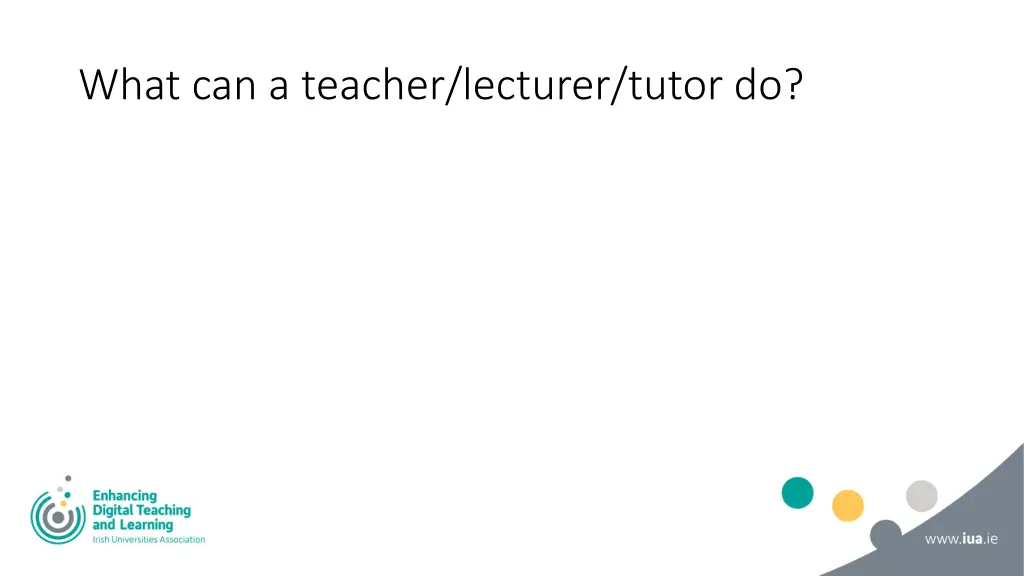 what can a teacher lecturer tutor do