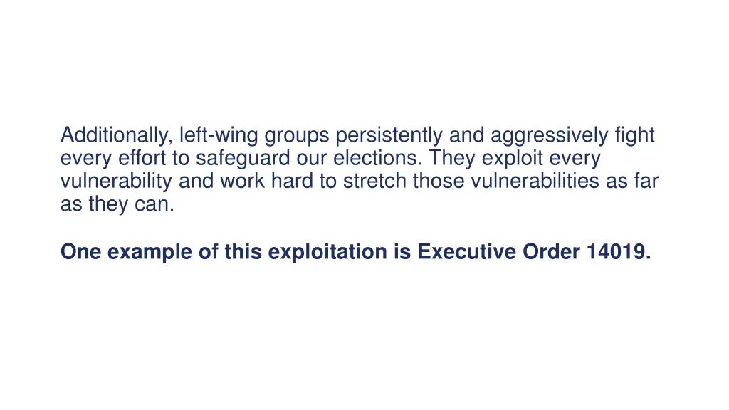 additionally left wing groups persistently