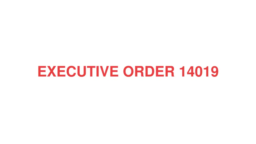 executive order 14019