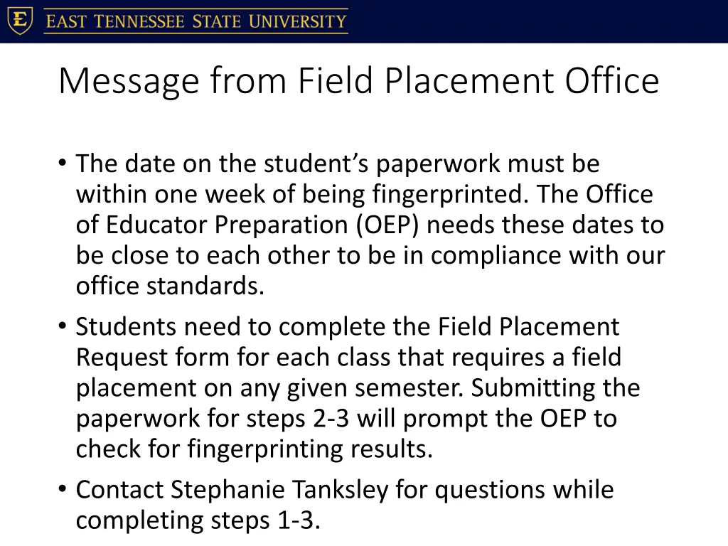message from field placement office