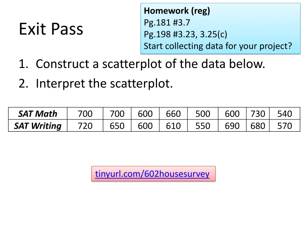 homework reg pg 181 3 7 pg 198 3 23 3 25 c start
