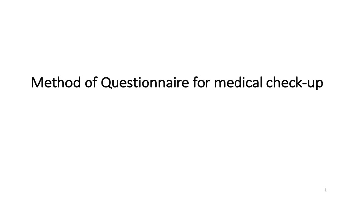 method of questionnaire for medical check method