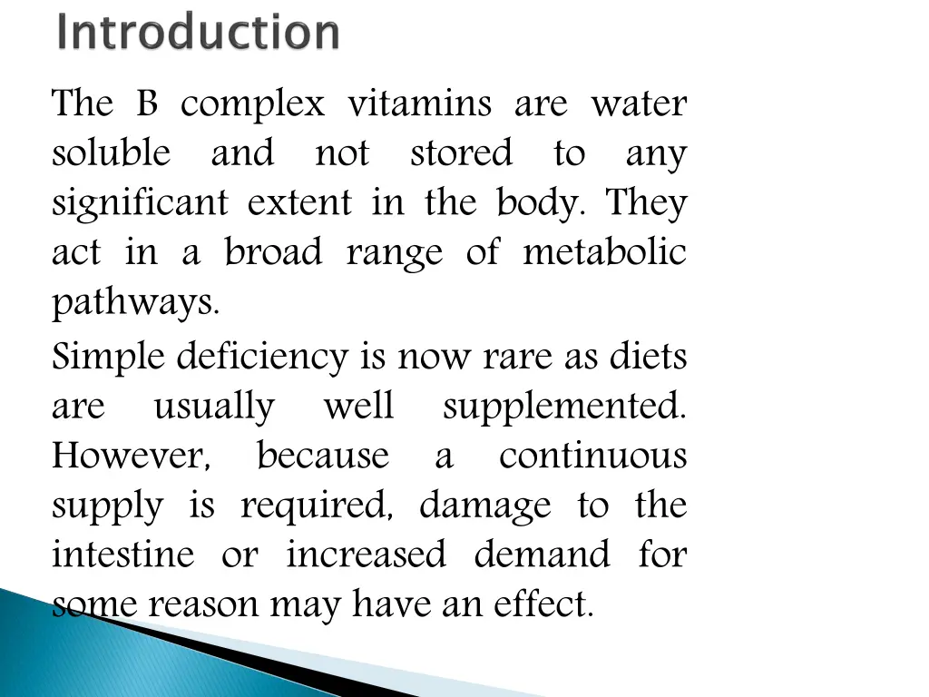 the b complex vitamins are water soluble