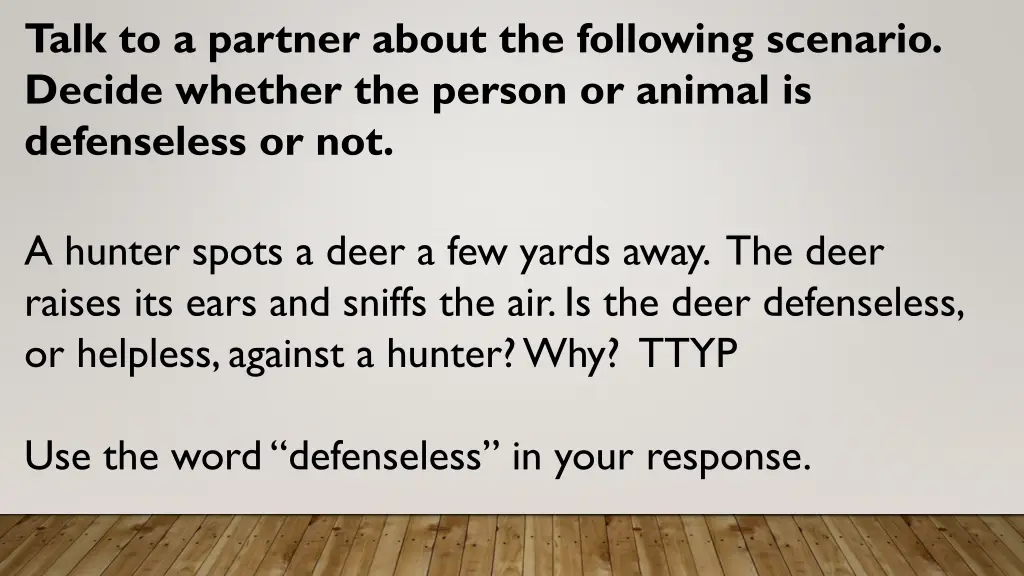 talk to a partner about the following scenario