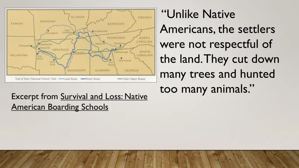 unlike native americans the settlers were