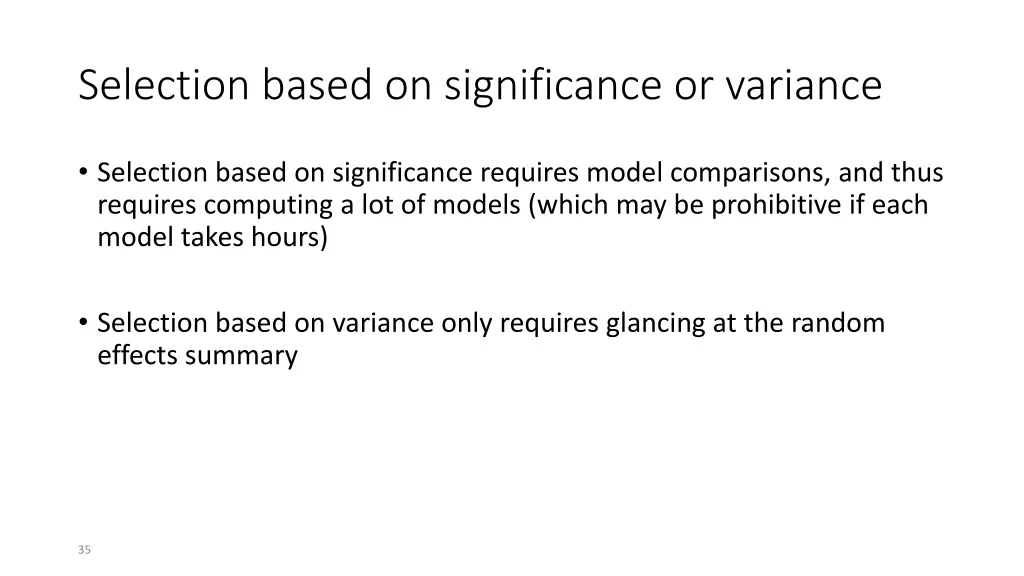 selection based on significance or variance