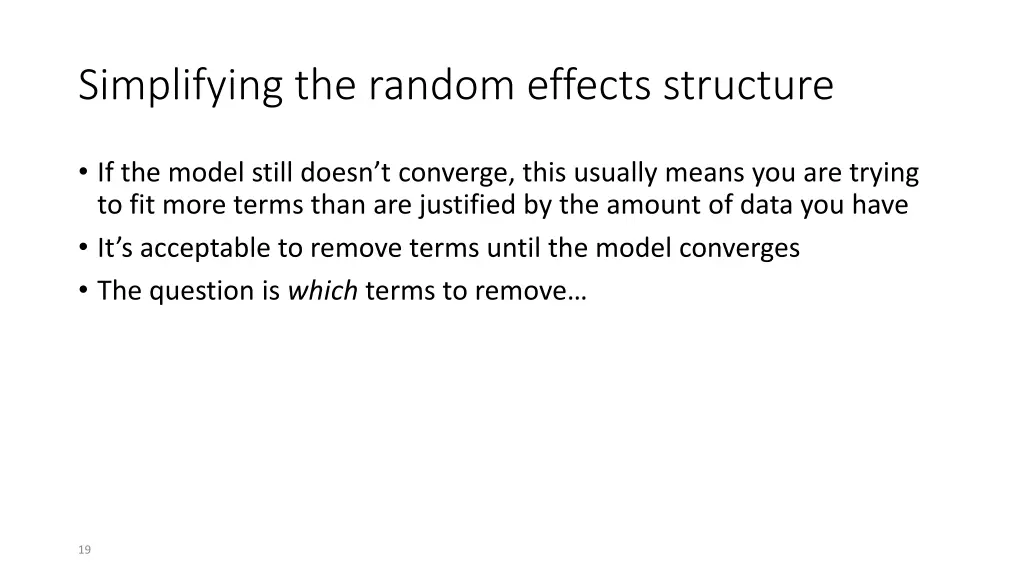 simplifying the random effects structure