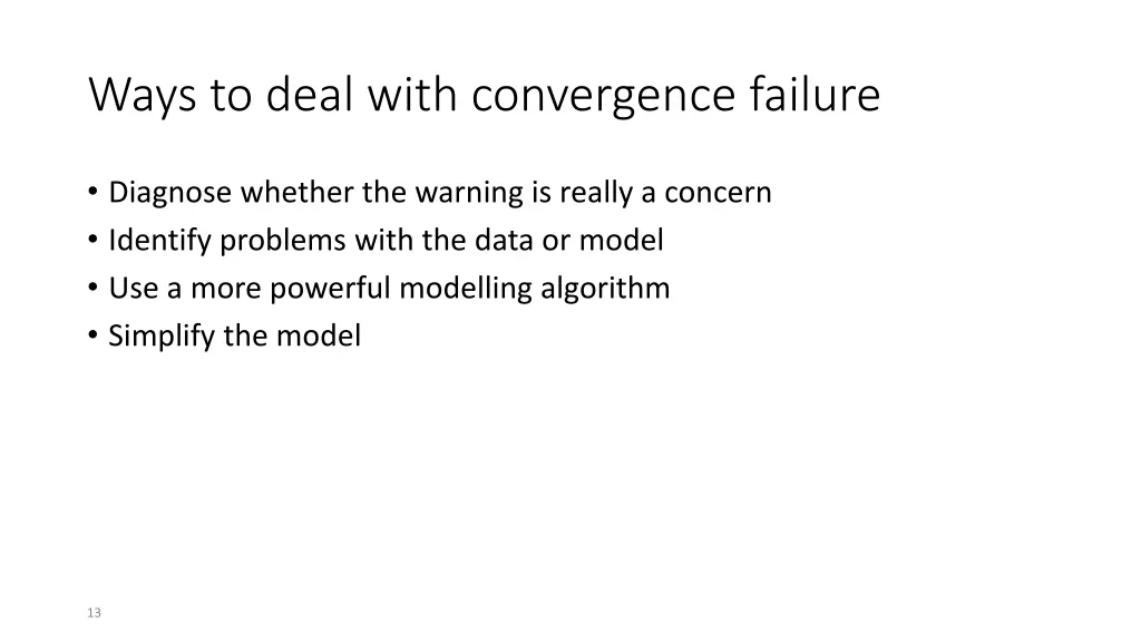 ways to deal with convergence failure