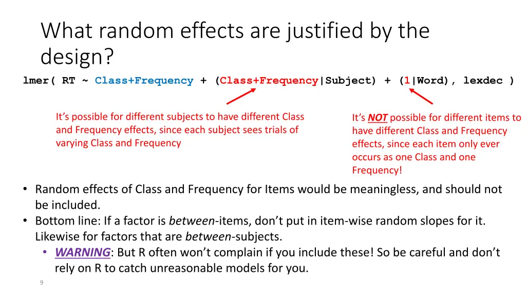 what random effects are justified by the design