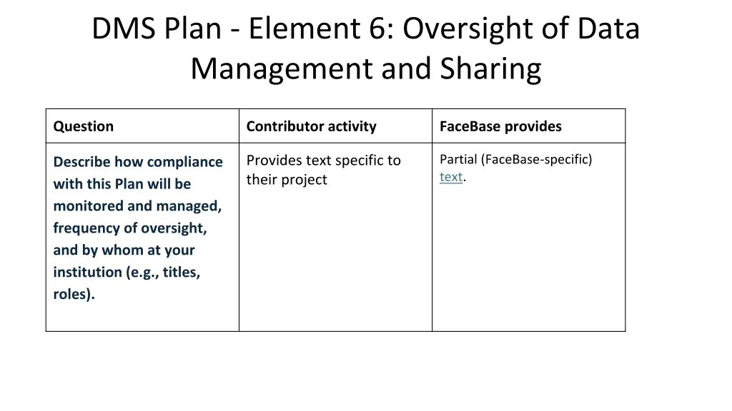 dms plan element 6 oversight of data management