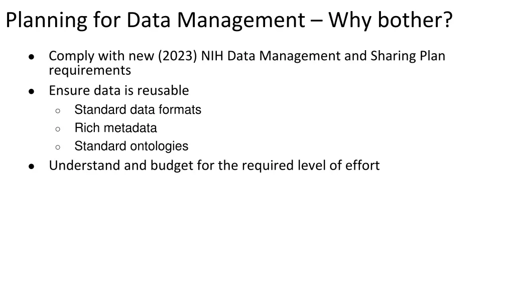 planning for data management why bother