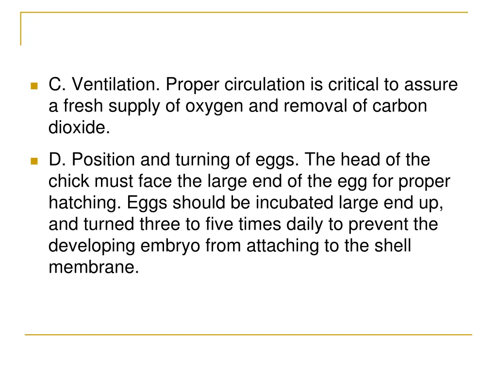 c ventilation proper circulation is critical