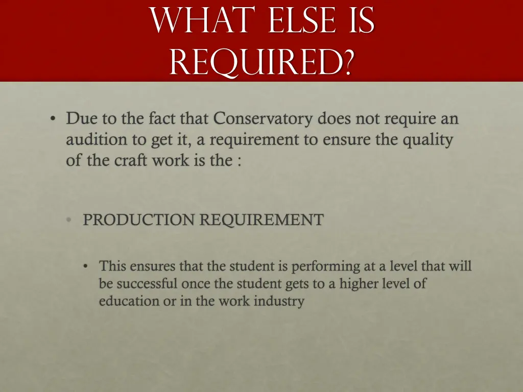 what else is required