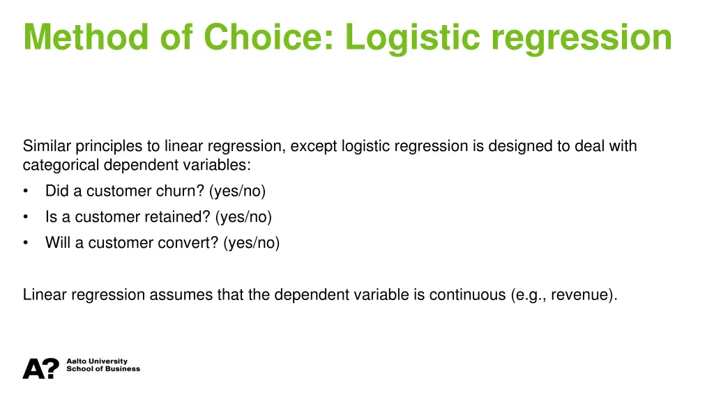 method of choice logistic regression