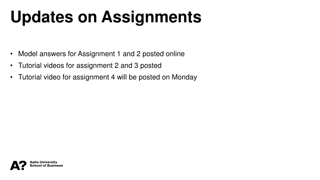 updates on assignments