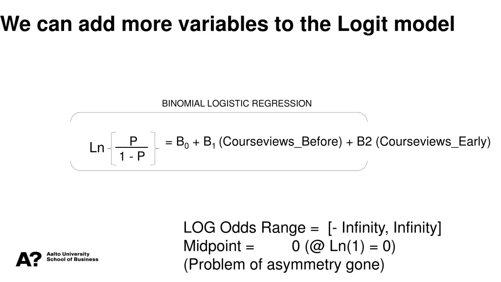 we can add more variables to the logit model