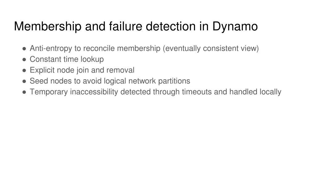 membership and failure detection in dynamo
