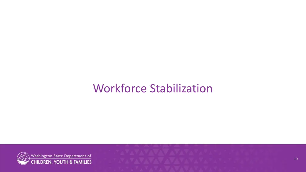 workforce stabilization