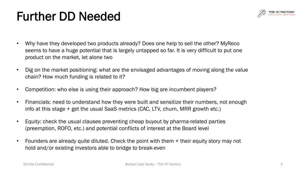 further dd needed further dd needed