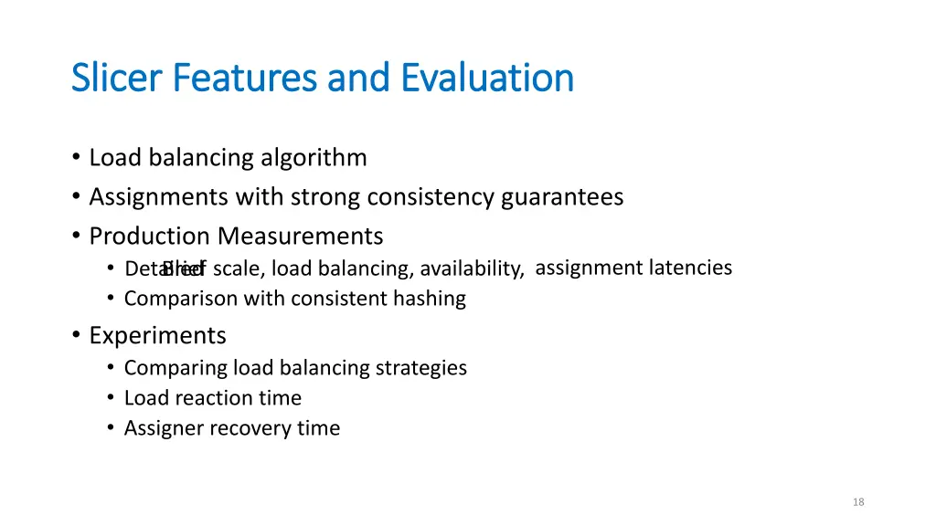 slicer features and evaluation slicer features