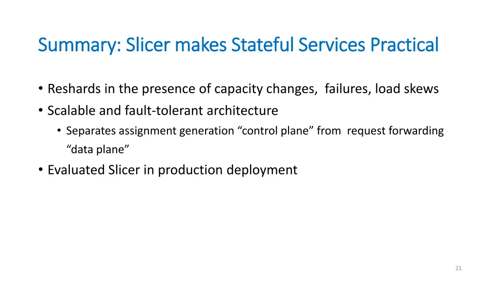 summary slicer makes stateful services practical