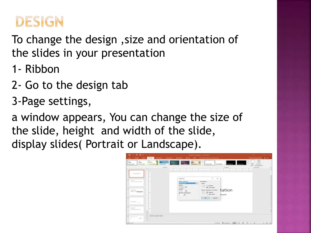 design to change the design size and orientation