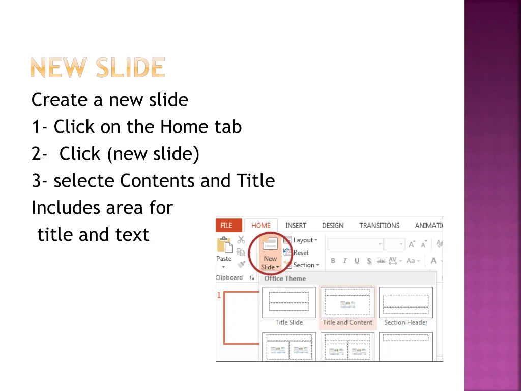 new slide create a new slide 1 click on the home