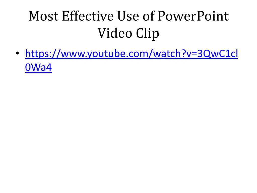 most effective use of powerpoint video clip