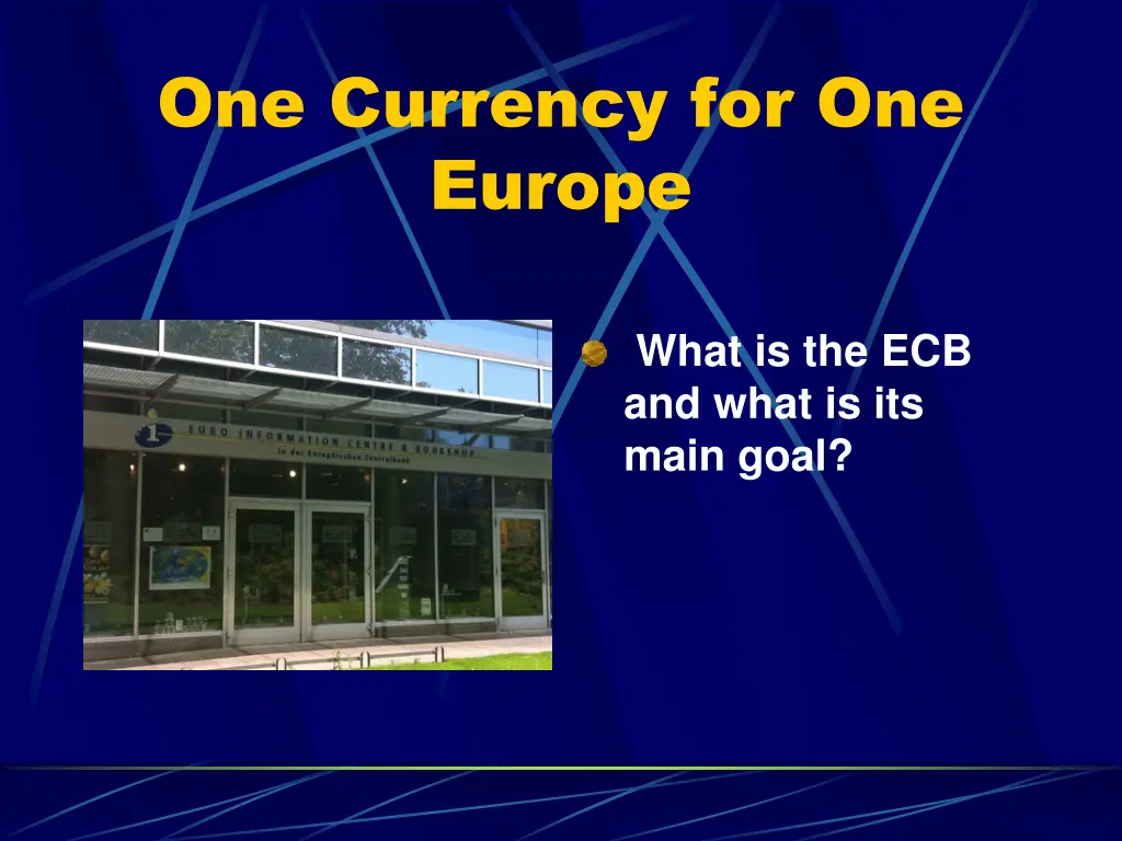 one currency for one europe 1