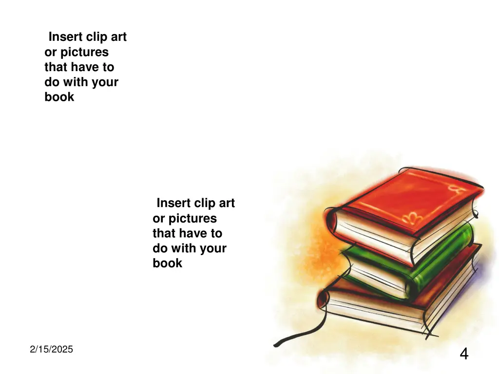 insert clip art or pictures that have to do with