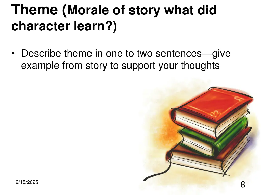 theme morale of story what did character learn