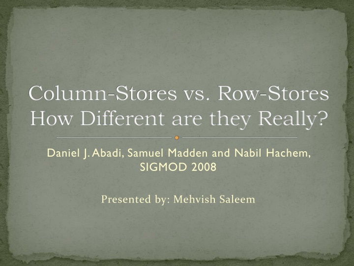 column stores vs row stores how different