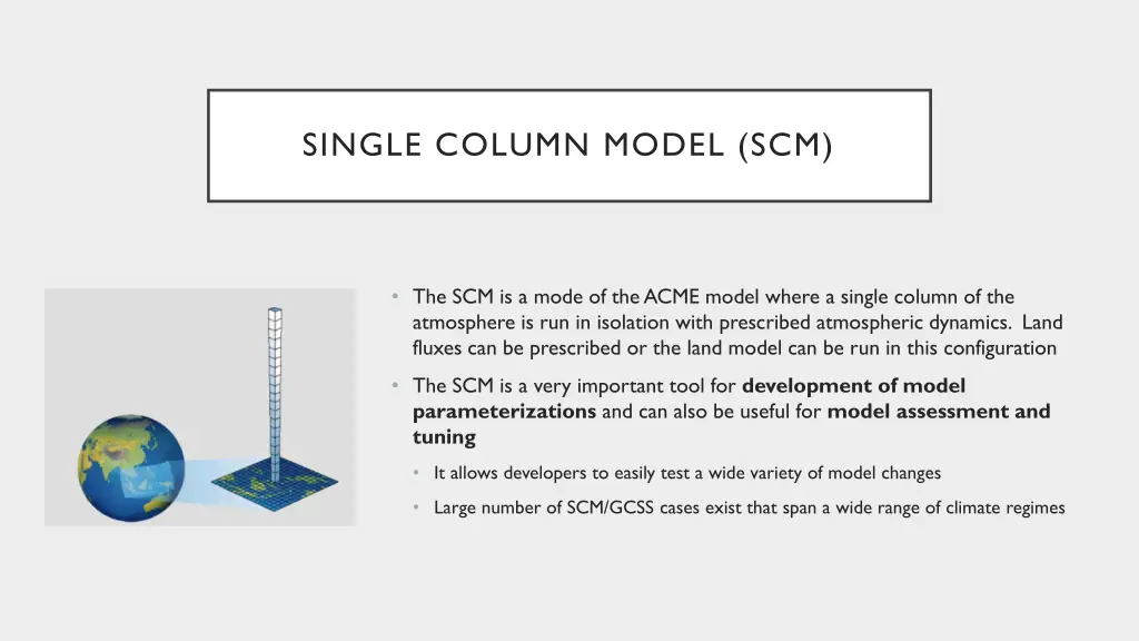 single column model scm